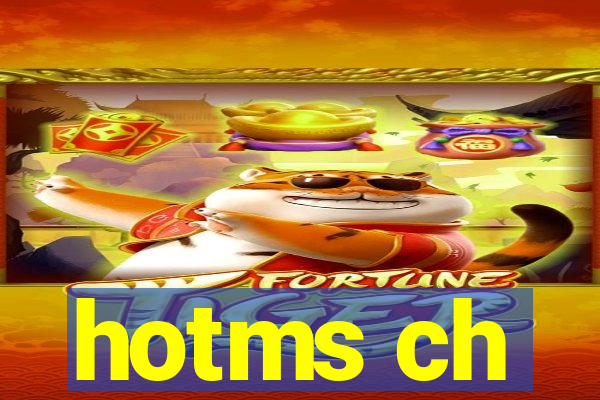 hotms ch